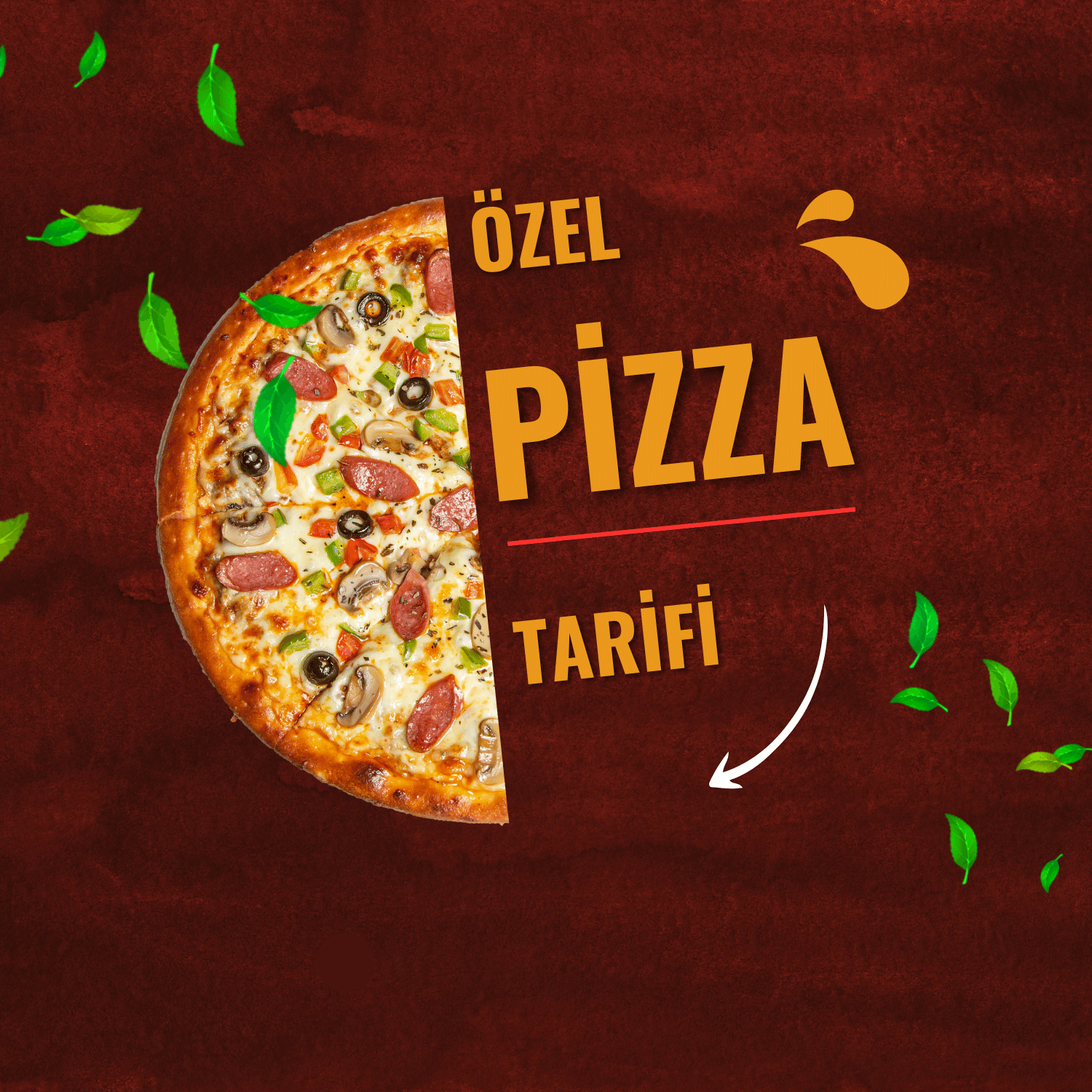 Özel Pizza Tarifi